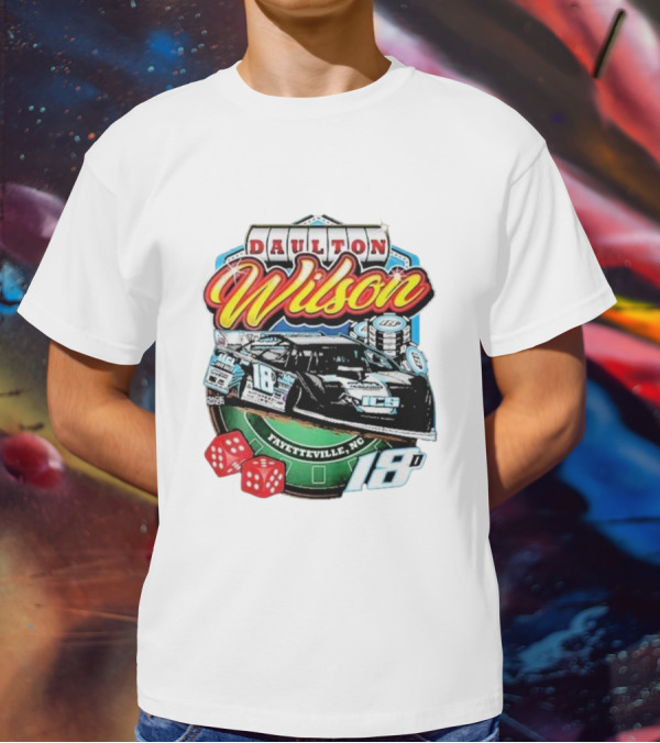 Daulton Wilson Gamblin Man 18 Race Car Fayetteville NC T-Shirt