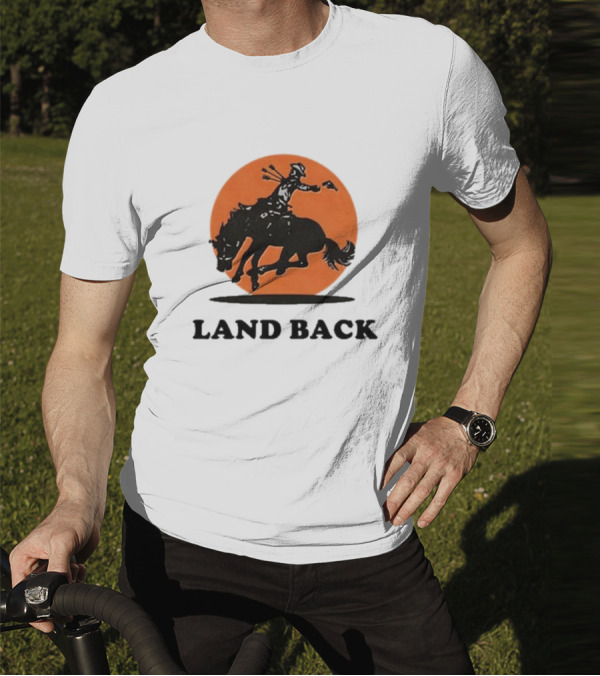 Krime Land Back Cowboy Silhouette With Orange Circle T-Shirt