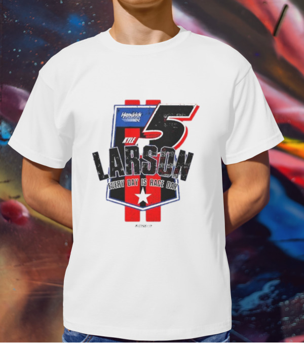 Kyle Larson Hendrick Motorsports Number 5 Every Day Is Race Day Flag T-Shirt