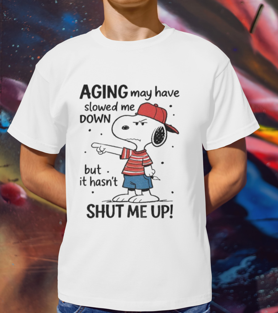 Snoopy Aging May Have Slowed Me Down But It Hasn't Shut Me Up Red Hat Striped Blue Shorts T-Shirt