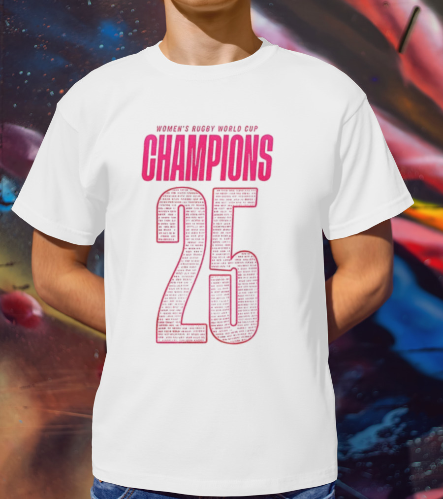 England Women Rugby World Cup Champions 25 T-Shirt