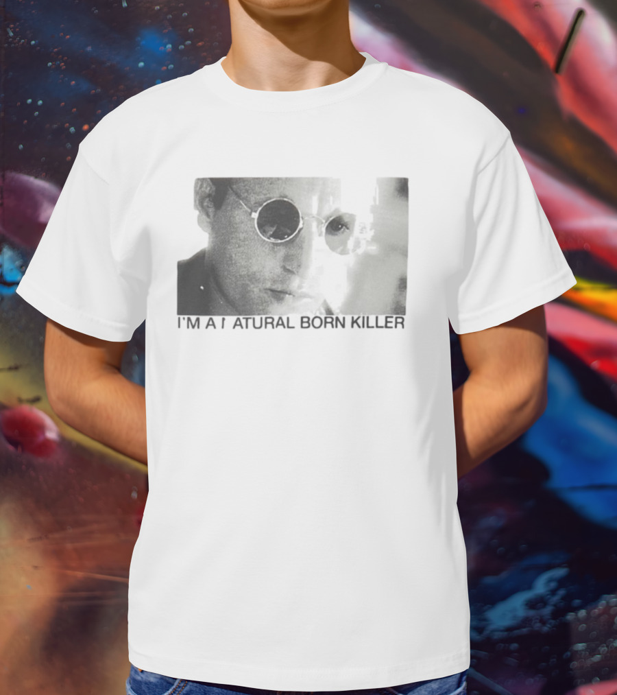 I'm A Natural Born Killer Mickey Knox Bold Grayscale Image T-Shirt