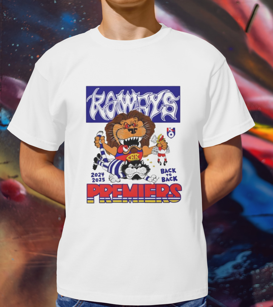 Brisbane Lions Rowdy Premiers 2024 2025 Back To Back T-Shirt