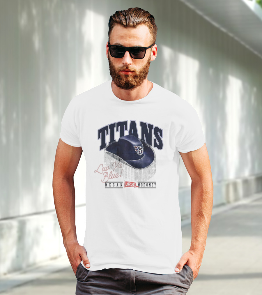 Live Like Titan Megan Moroney Cowboy Hat Tennessee Football T-Shirt