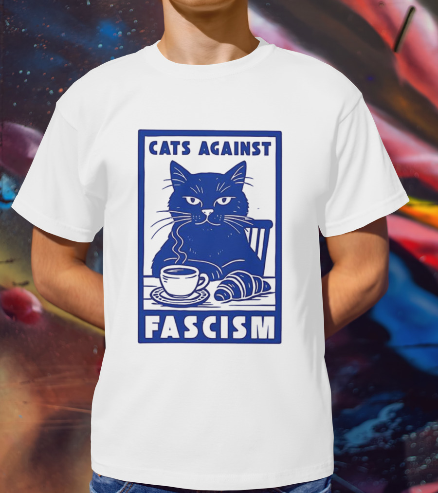 Cats Against Fascism Coffee And Croissant T-Shirt