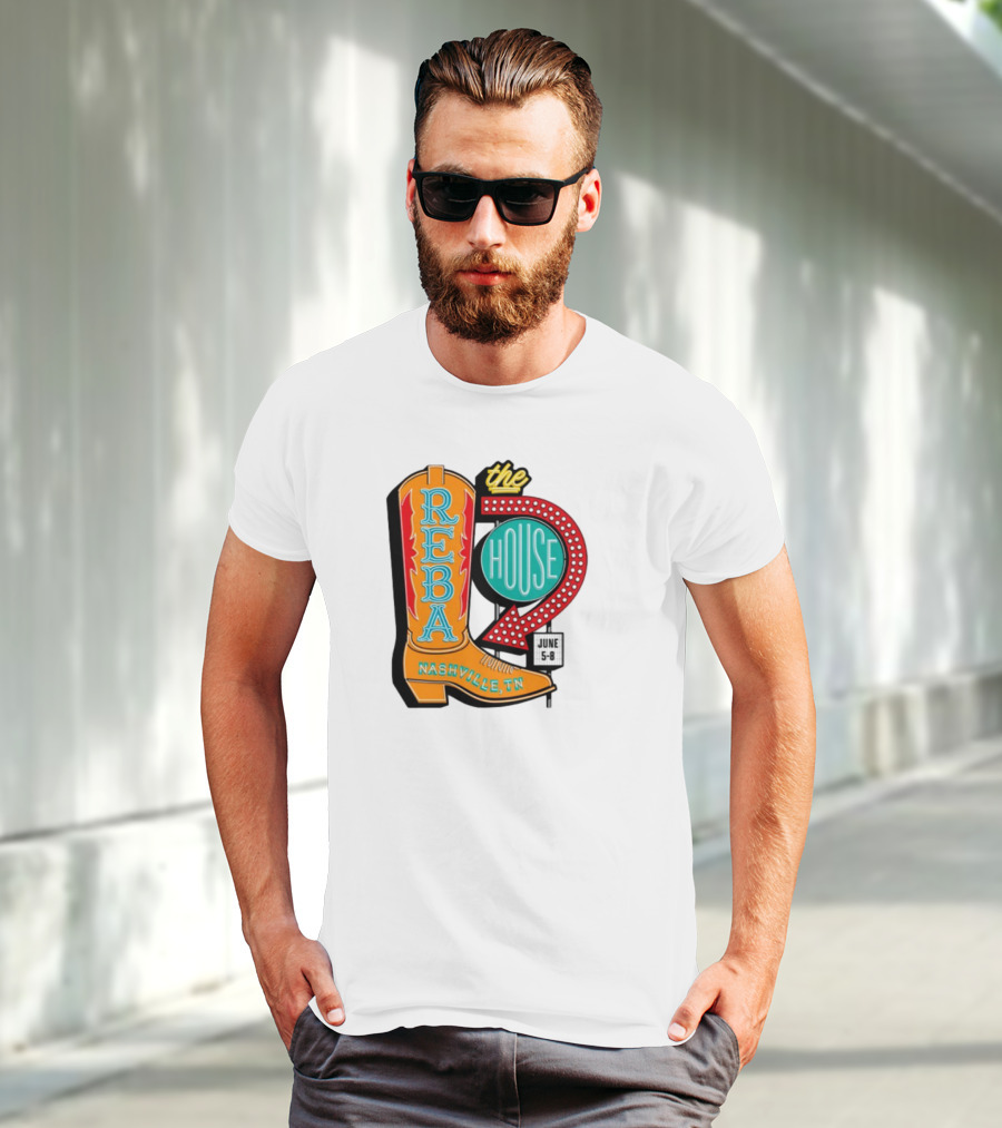 Reba Nashville TN House June 5-8 Boot T-Shirt