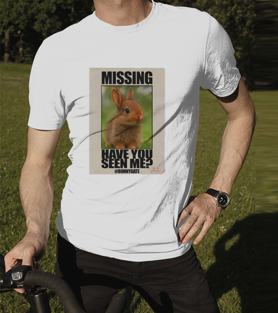 Missing Have You Seen Me Bunnygate XOXO T-Shirt