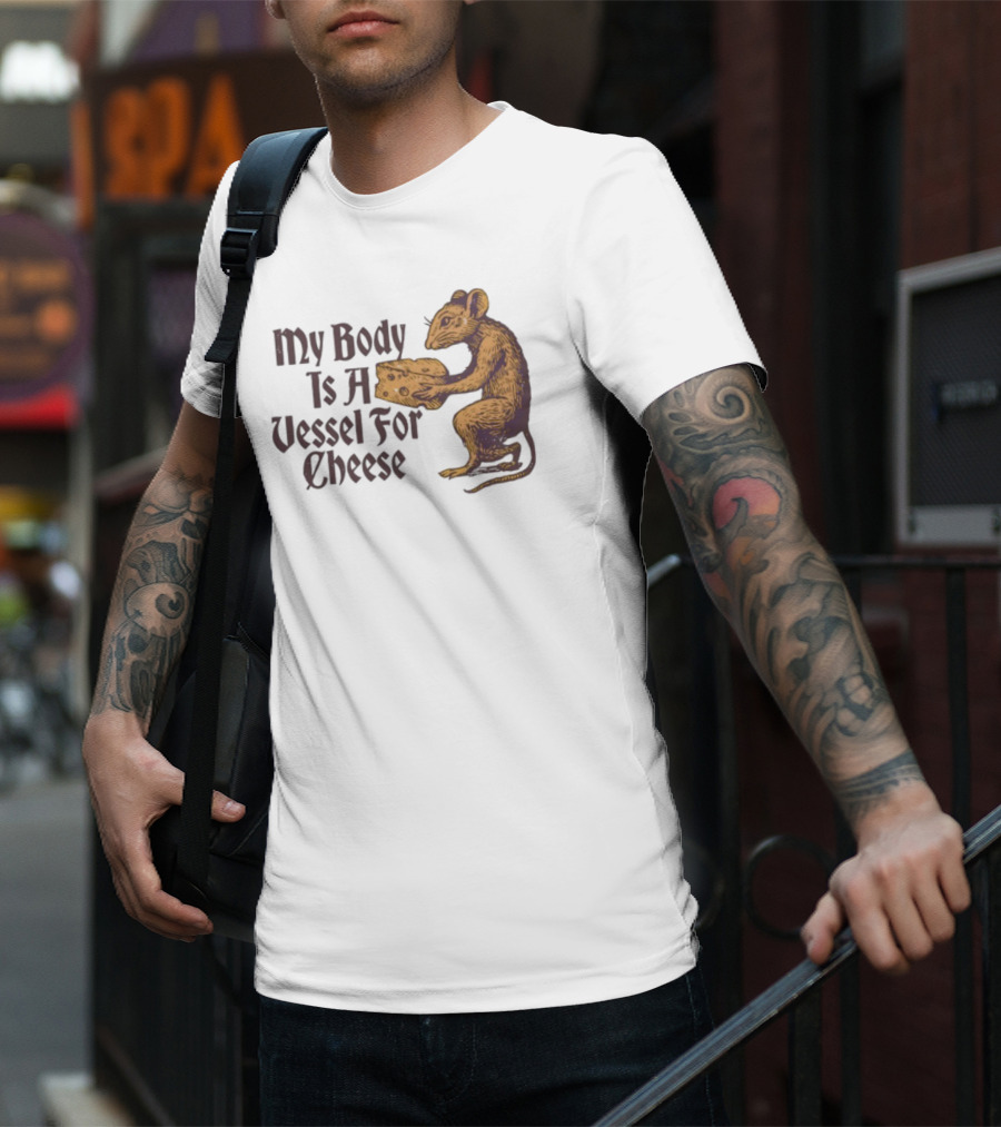 My Body Is A Vessel For Cheese Mouse Holding Cheese Illustration T-Shirt
