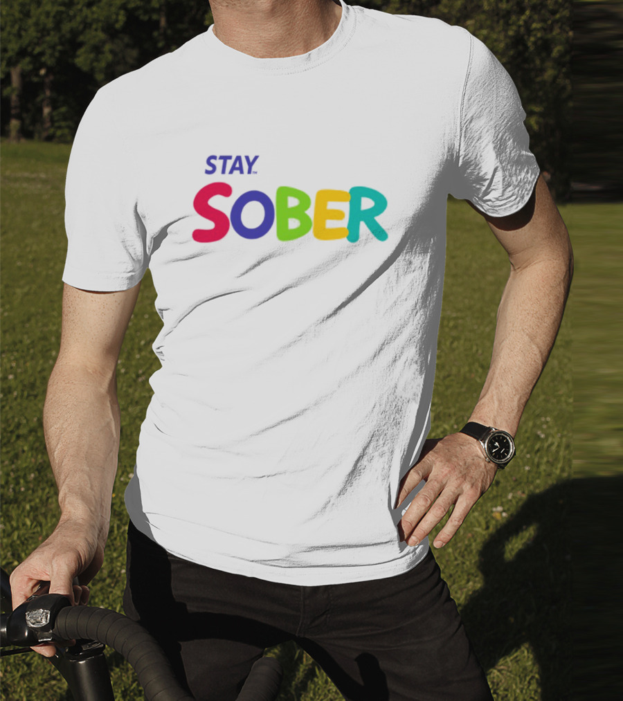 Stay Sober Bright Colorful Text Gaming T-Shirt