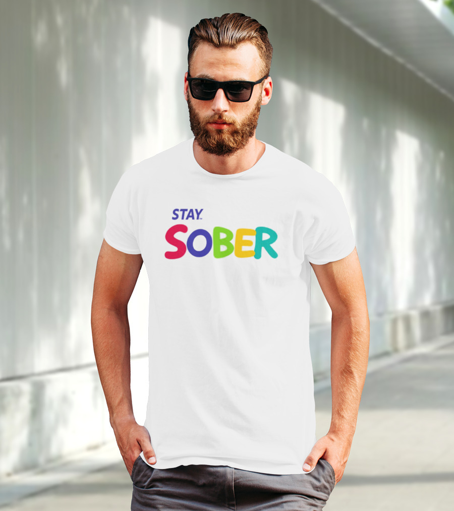Stay Sober Bright Colorful Text Gaming T-Shirt