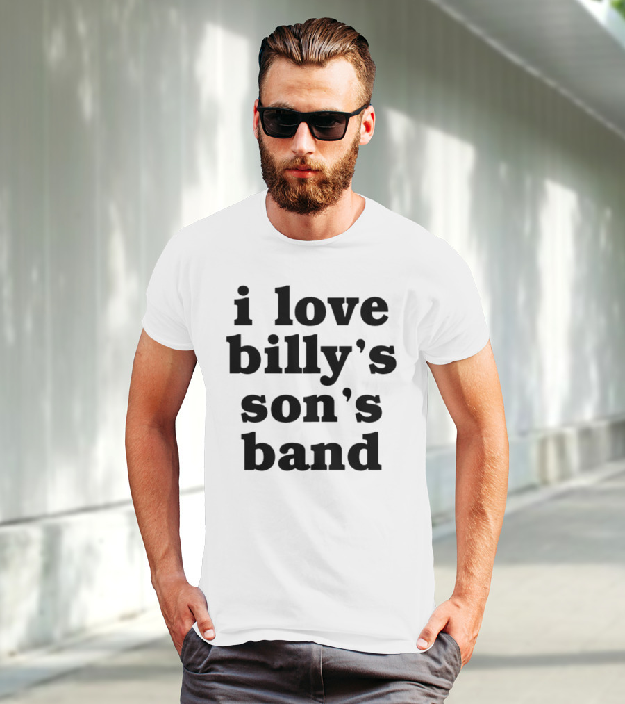 I Love Billy's Son's Band Retro Style Music Enthusiasts T-Shirt