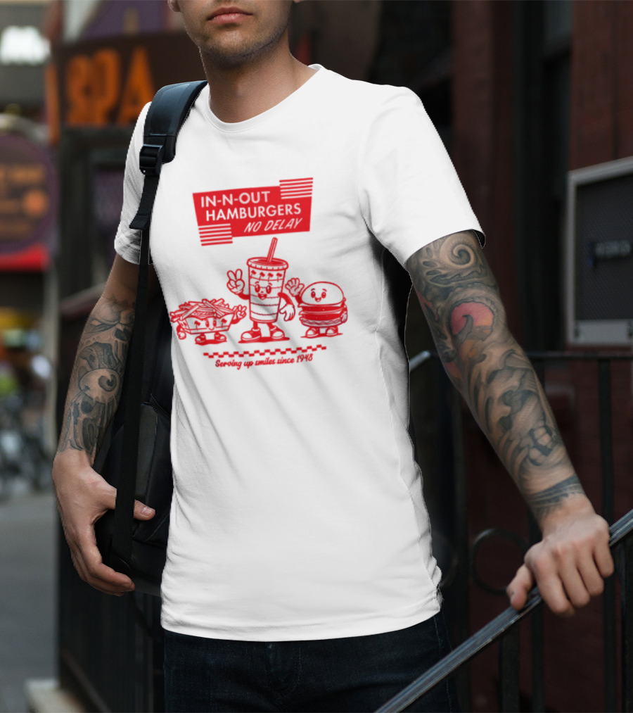 In N Out Hamburgers Happy Drink And Burger Serving Up Smiles Since 1948 T-Shirt