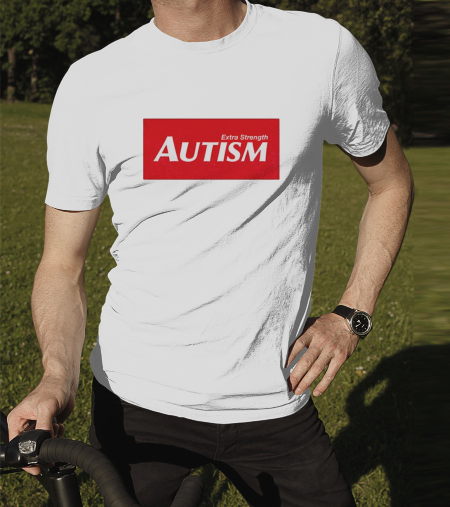Extra Strength Autism Acetaminophen 2025 T-Shirt
