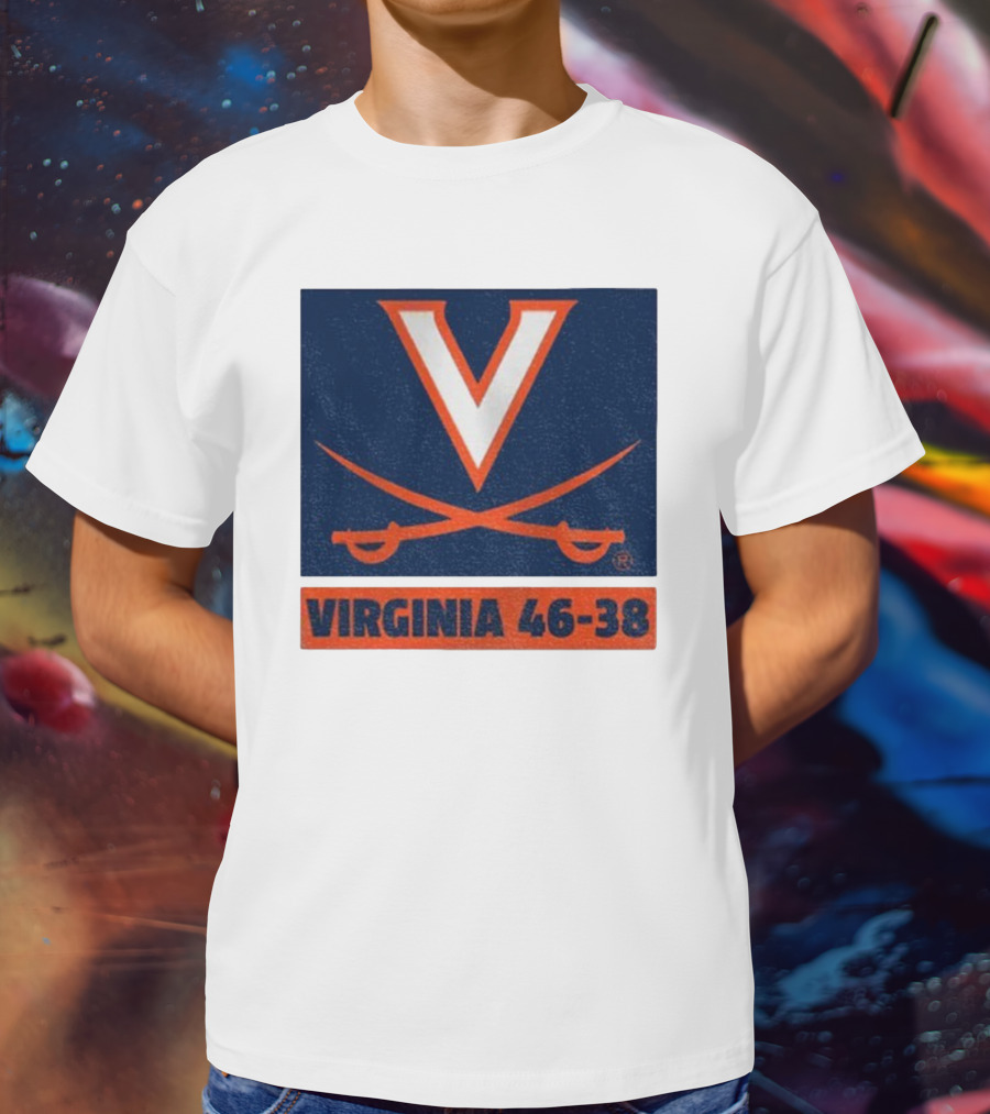 UVA Cavaliers Victory Hoos Did It Again Virginia 46-38 T-Shirt