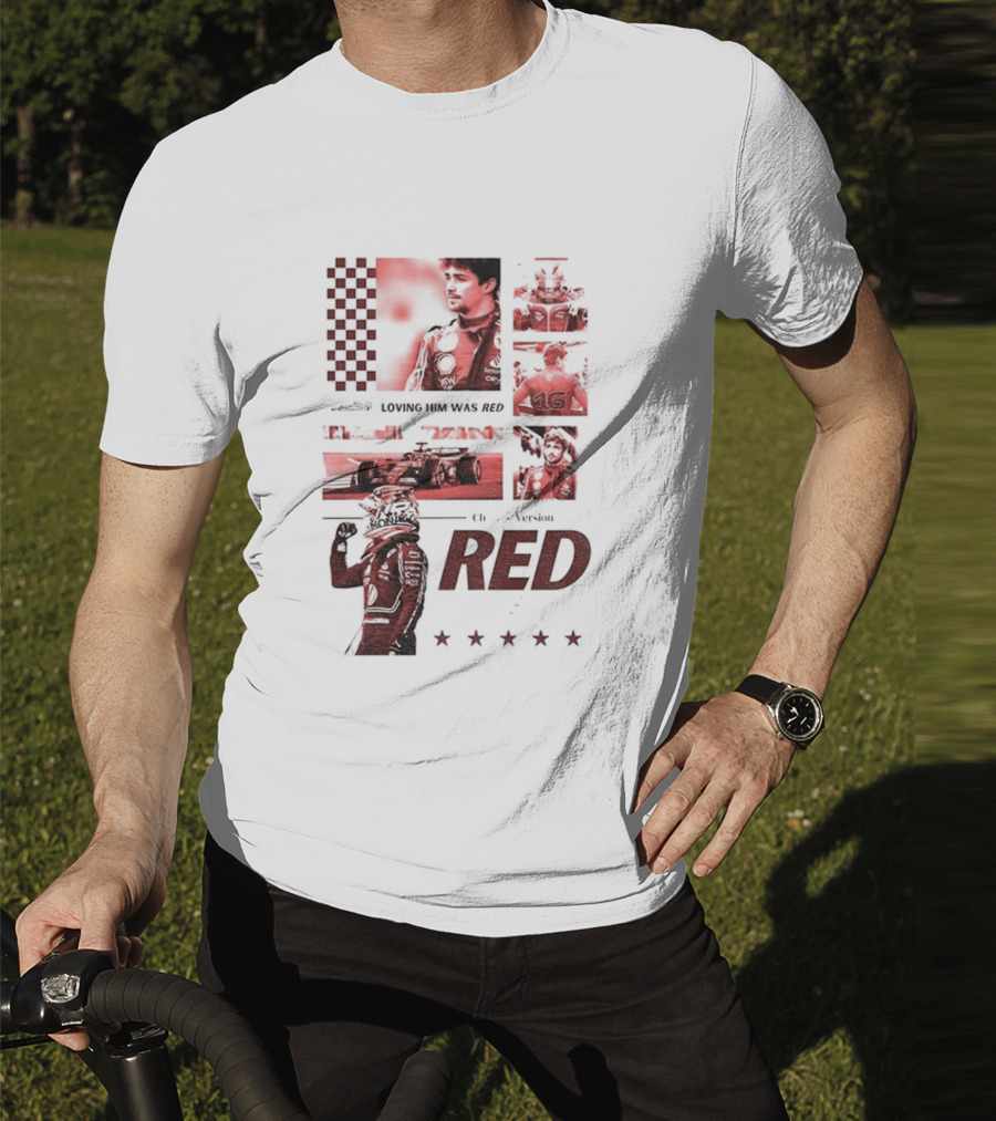 Charles Leclerc Ferrari Racing Formula 1 Fan Motorsport Loving Him Was Red T-Shirt