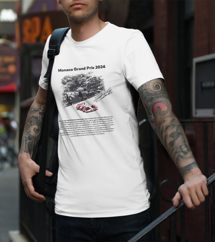 Monaco Grand Prix 2024 Racing His Career Was Finished Signature Racing Car Driver Legends T-Shirt