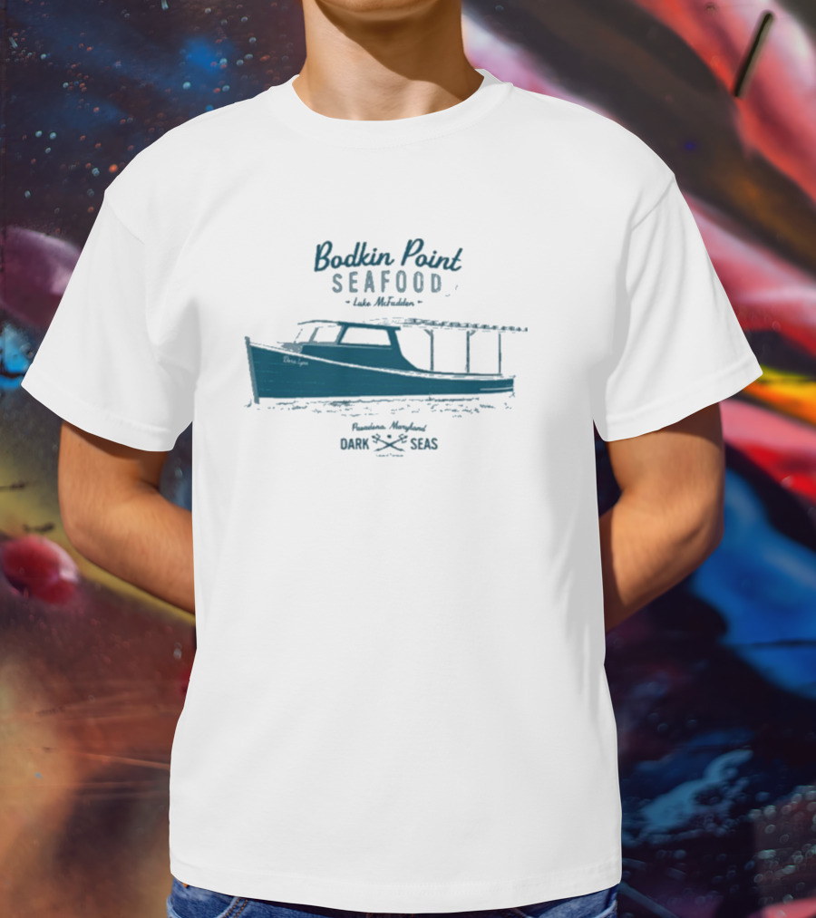 Dark Seas Bodkin Point Seafood Luke McFadden Annapolis Maryland Boat T-Shirt