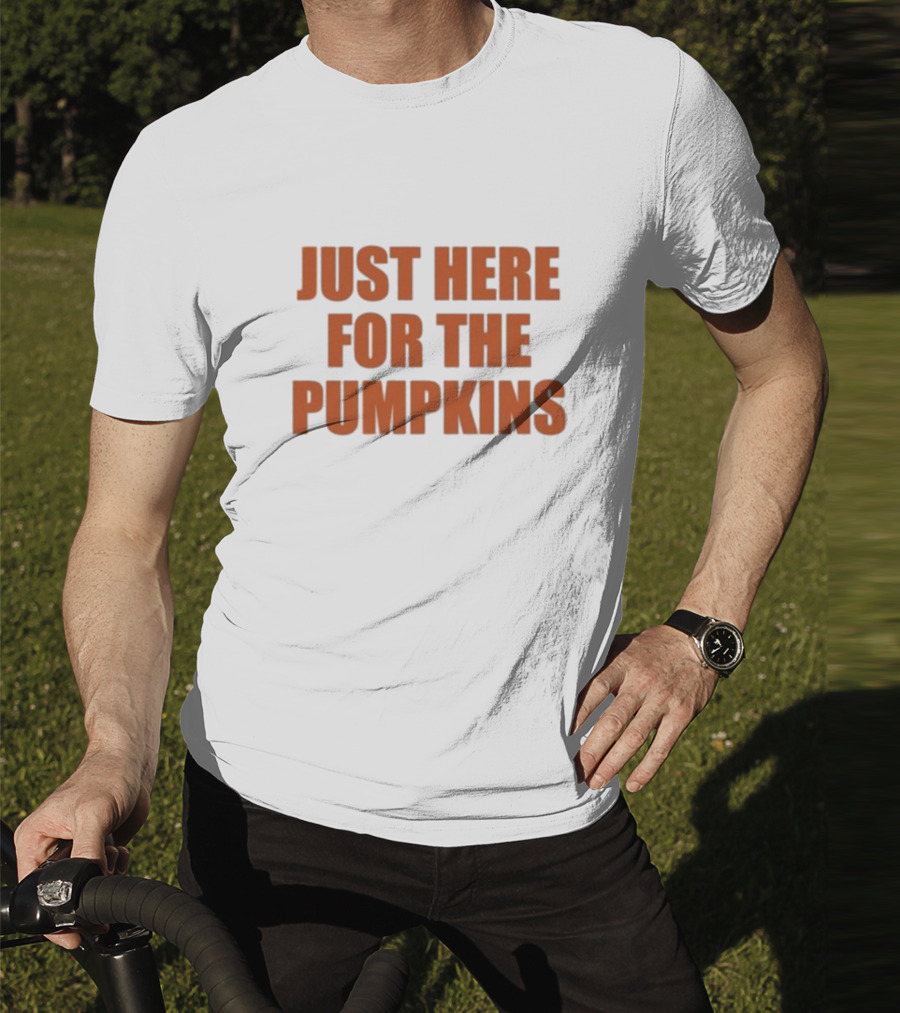 "Just Here For The Pumpkins Halloween Autumn Festive Vibes" T-Shirt