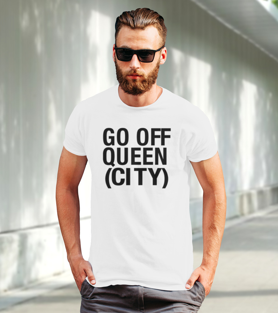 Go Off Queen City Statement T-Shirt
