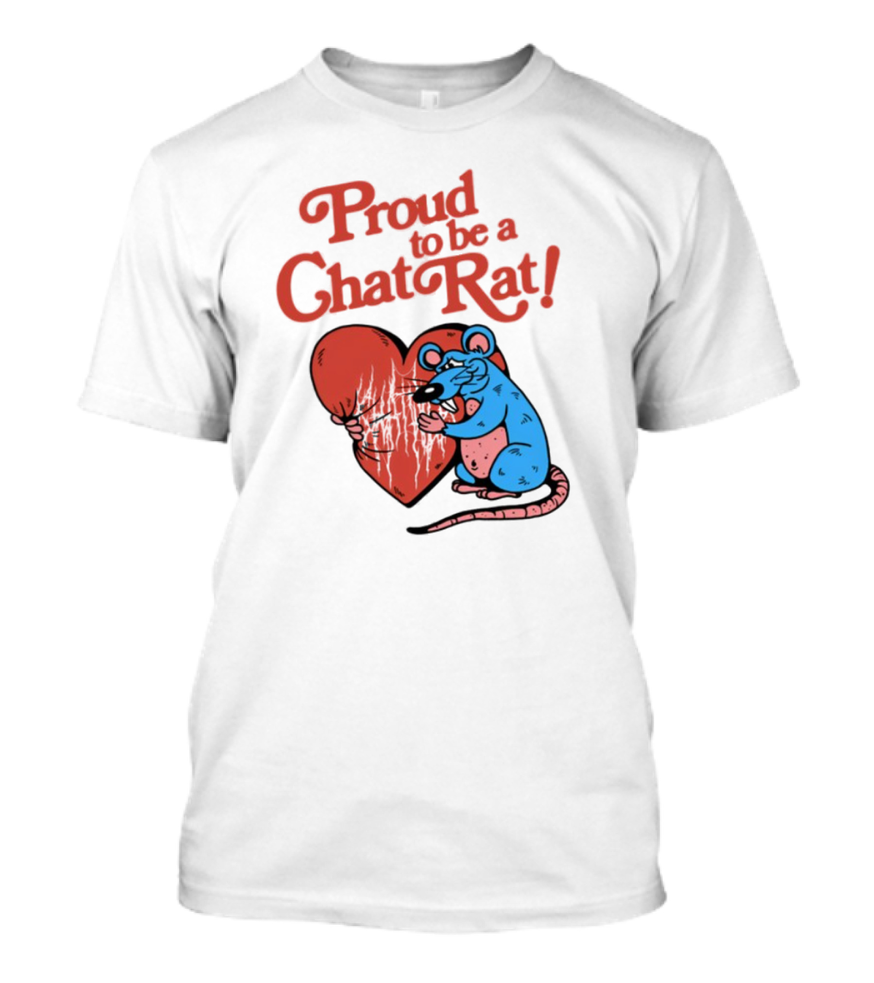 Proud To Be A Chat Rat Heart Hugging Cartoon Blue Rat T-Shirt