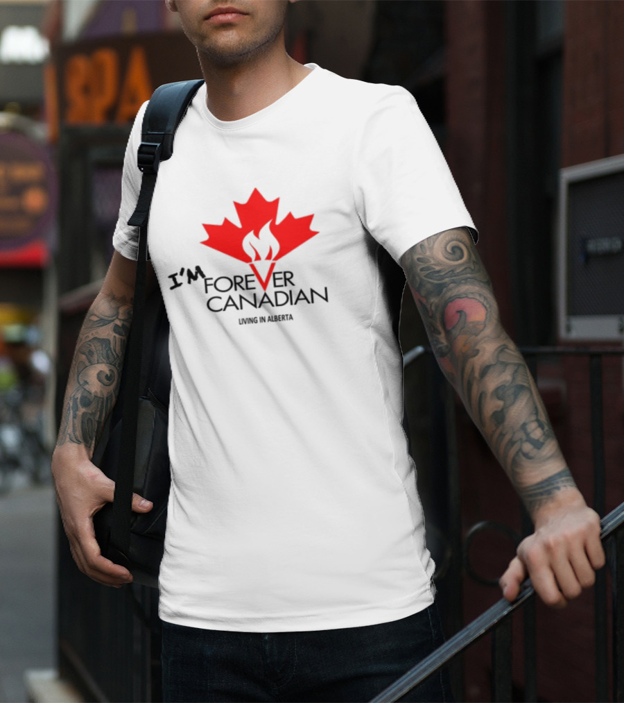 I'm Forever Canadian Living In Alberta Red Maple Leaf Flame Icon T-Shirt
