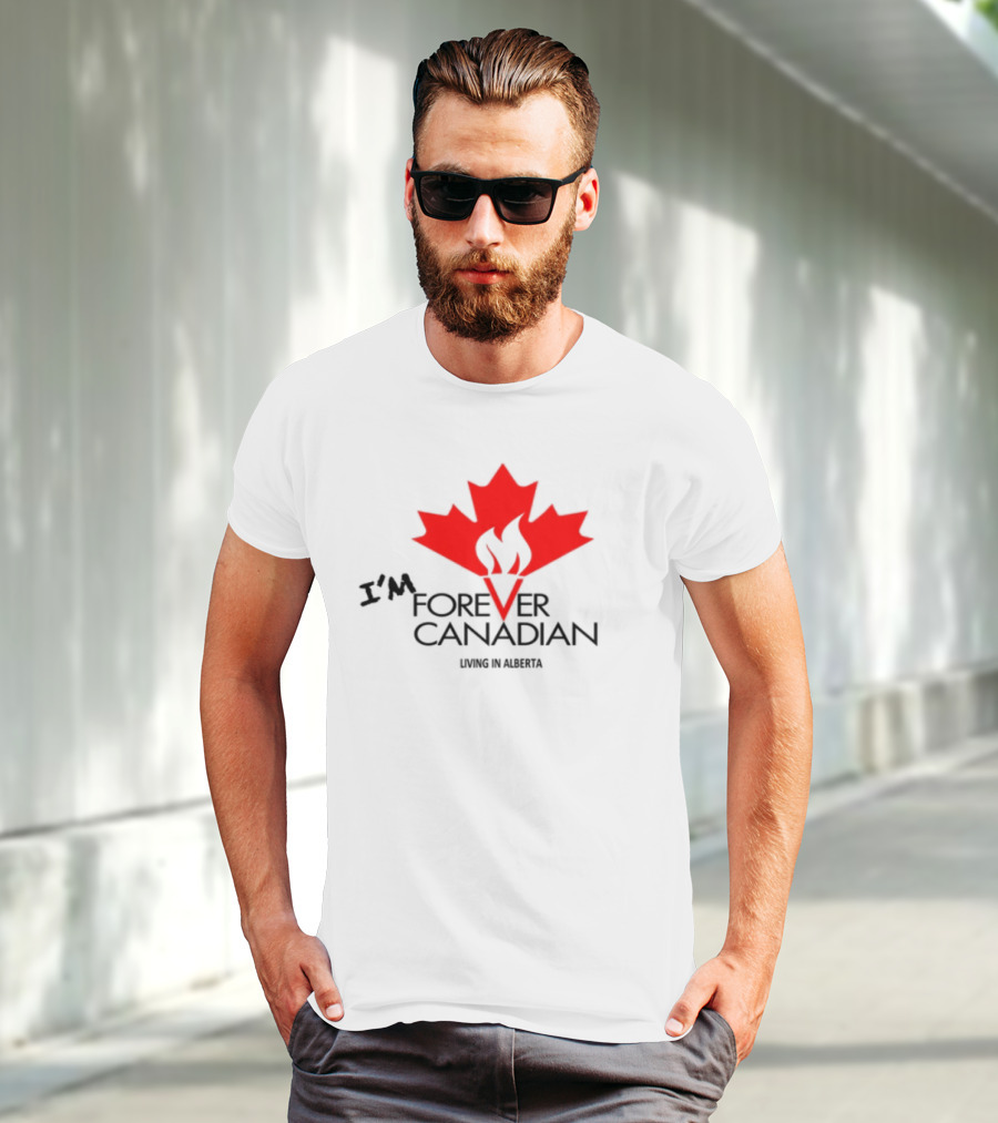 I'm Forever Canadian Living In Alberta Red Maple Leaf Flame Icon T-Shirt