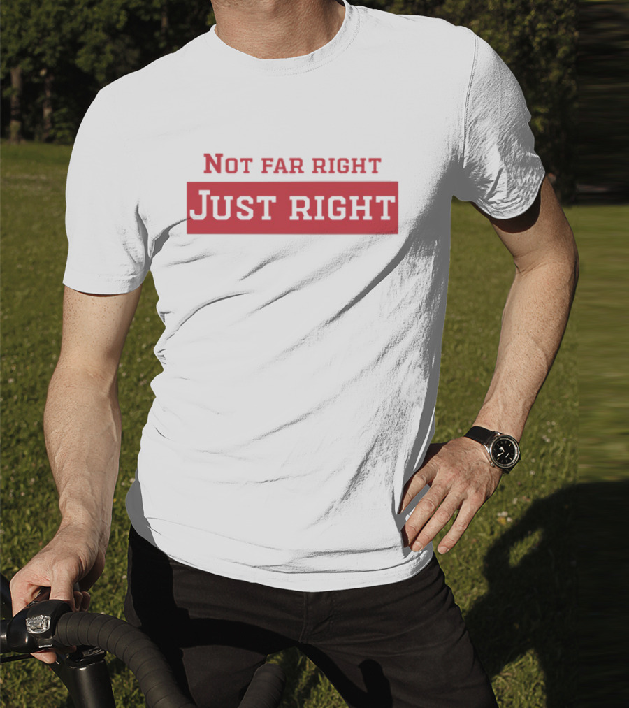 Lani Lala Not Far Right Just Right T-Shirt