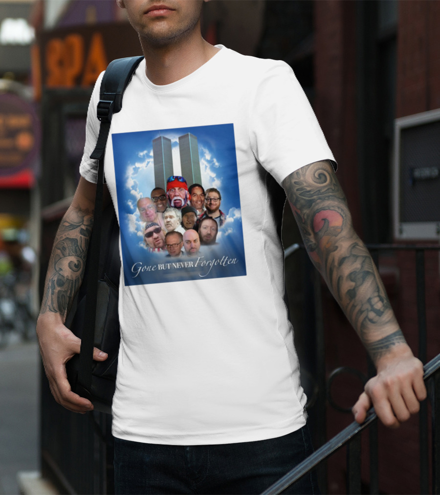 Gone But Never Forgotten Tribute With Twin Towers And Memorable Faces T-Shirt