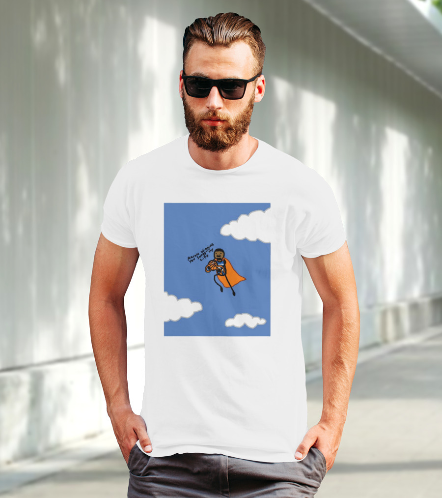 Aaron Wiggins You Saved My Life Superhero Drawing Floating In Clouds T-Shirt