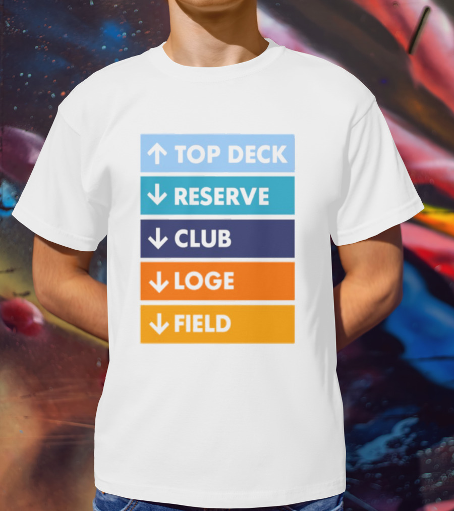 Top Deck Reserve Club Loge Field T-Shirt