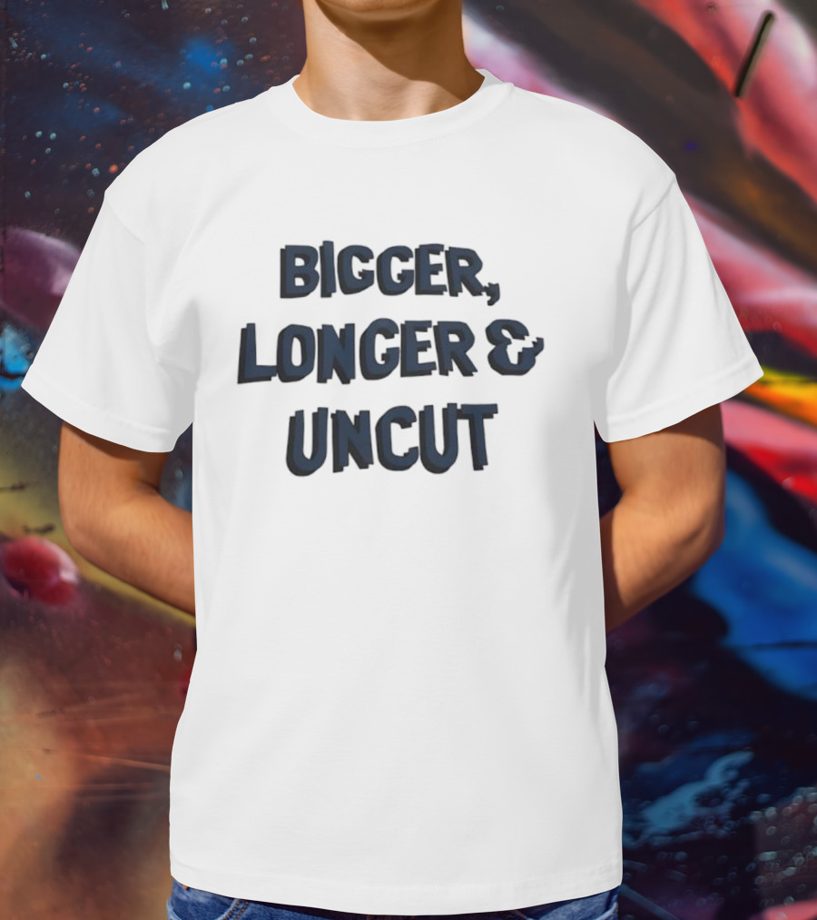 Bigger Longer Uncut Typography Style T-Shirt