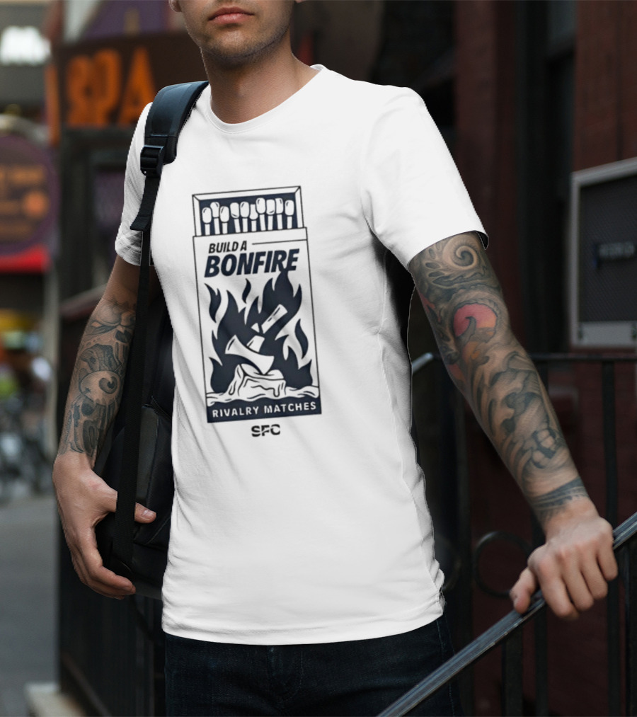 Bonfire Rivalry Matches SFC Build T-Shirt