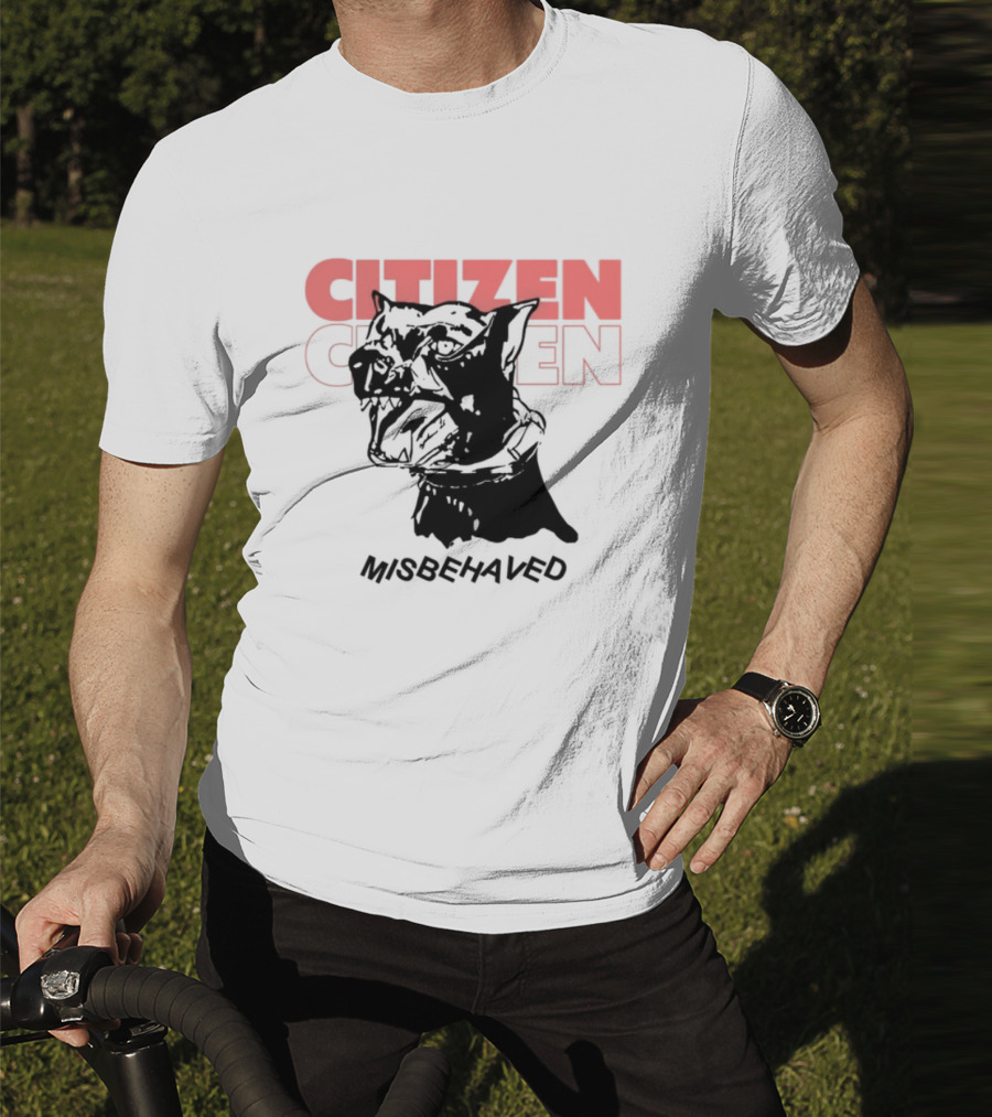 Citizen Misbehaved Classic Drama Iconic Style T-Shirt