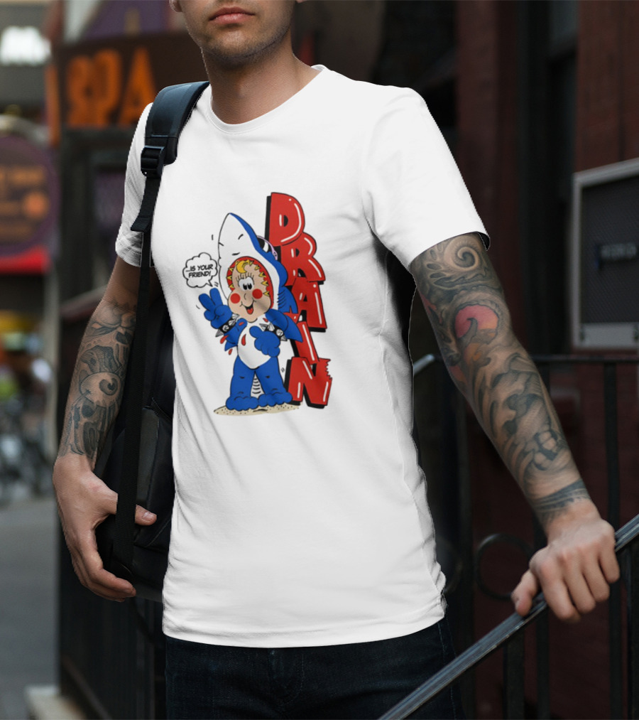 Drain Freako Is Your Friend T-Shirt