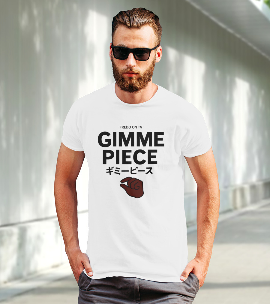 Fredo On Tv Gimme Piece Hand Gesture Iconic Reference T-Shirt