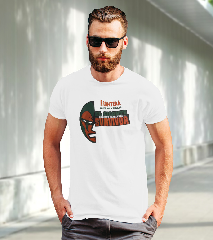 Frontera Mex Mex Grill El Gigante Burrito Challenge Survivor T-Shirt