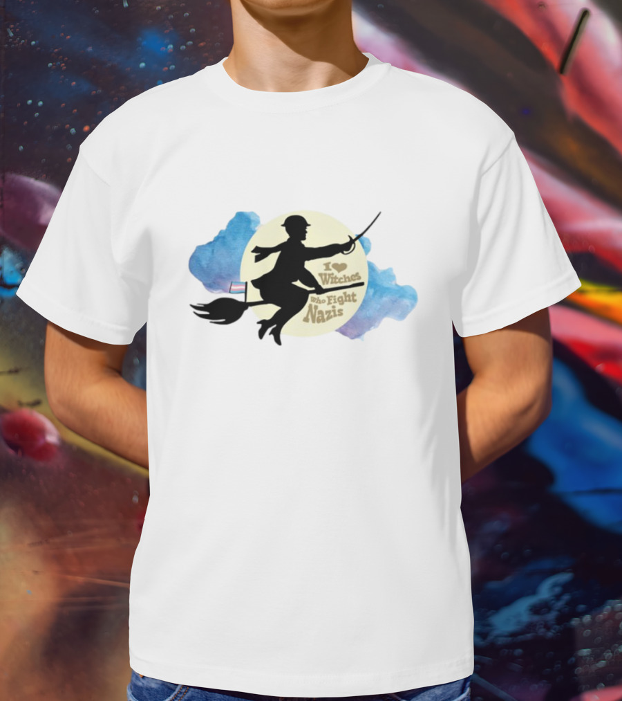 I Heart Witches Who Fight Nazis Riding Broomstick LGBTQ Support T-Shirt