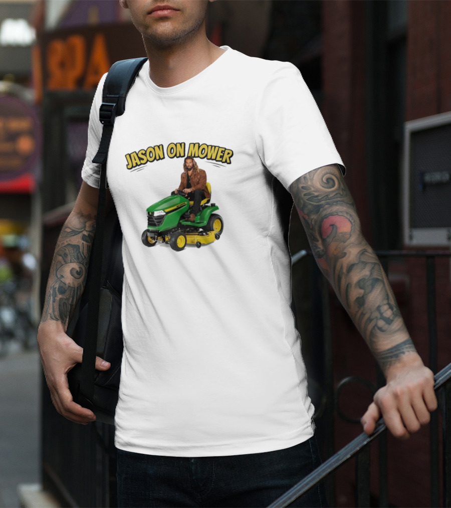 Jason On Mower John Deere T-Shirt