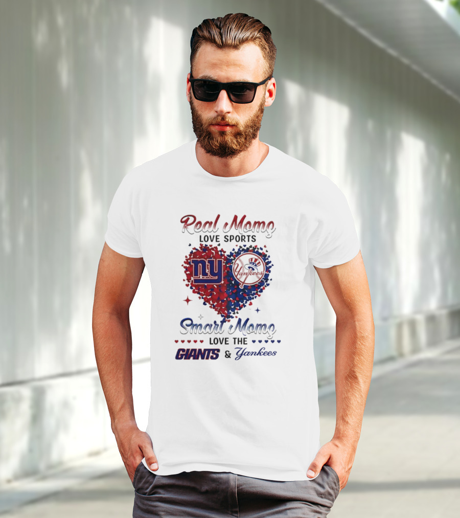 Real Women Love New York Giants Smart Women Love Yankees T-Shirt