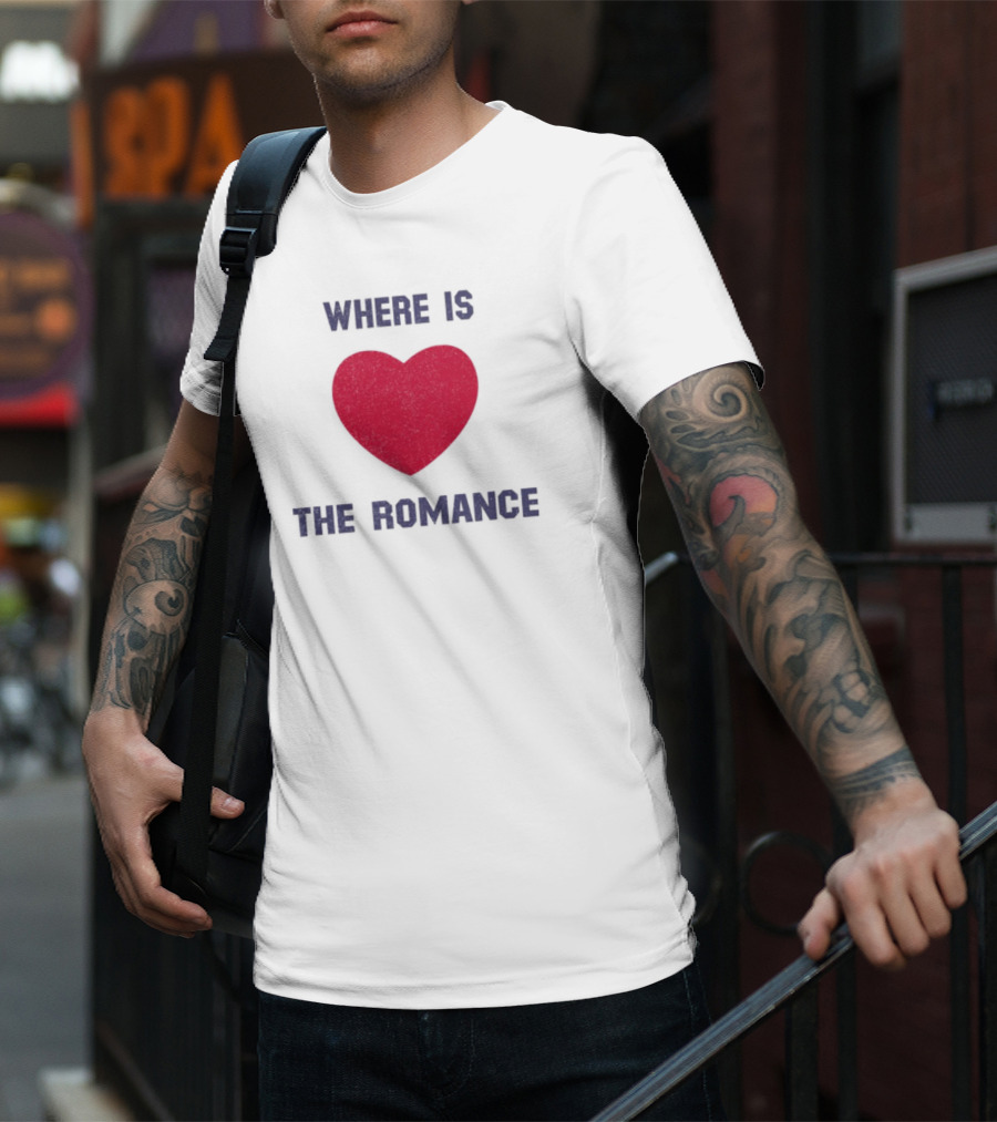 Where Is The Heart Romance T-Shirt