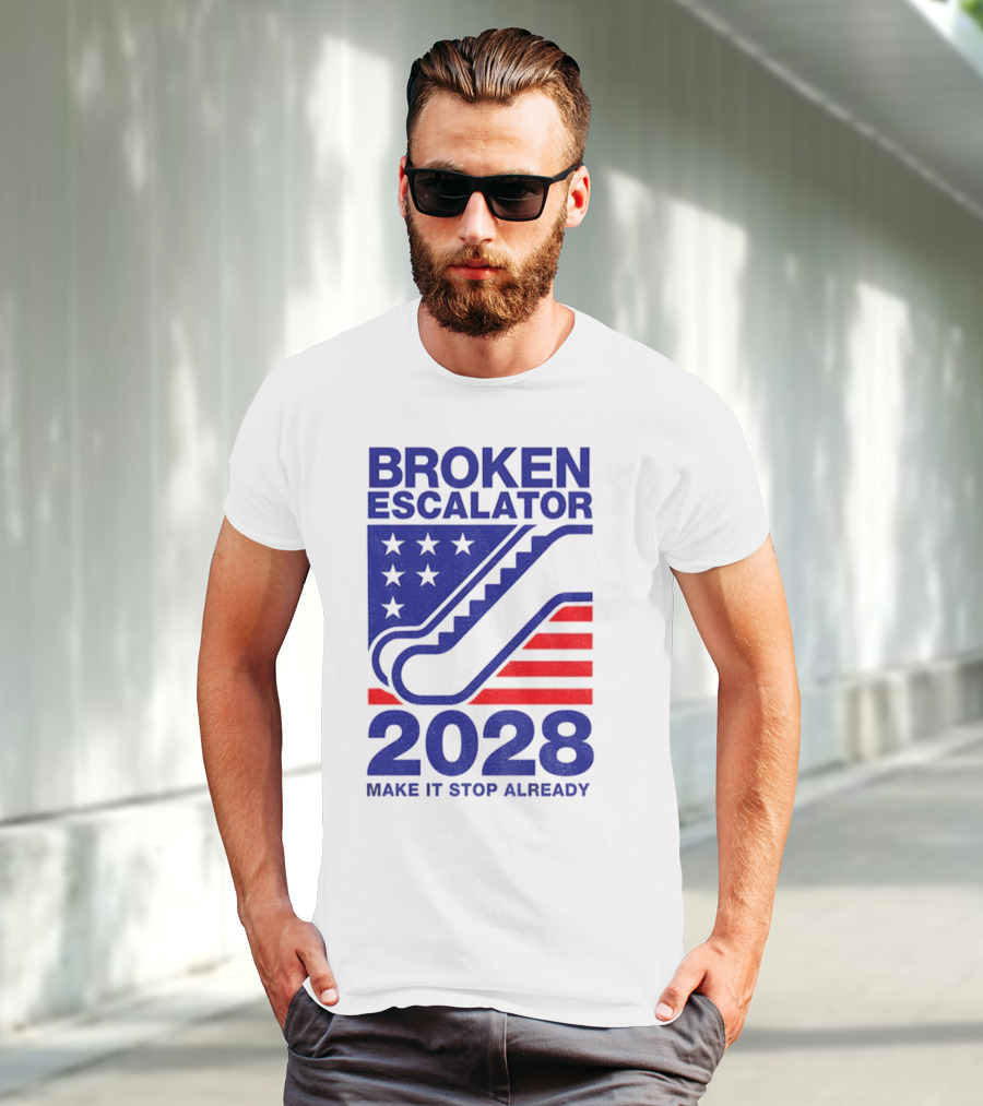 Broken Escalator 2028 Make It Stop Already American Flag Stars Stripes T-Shirt