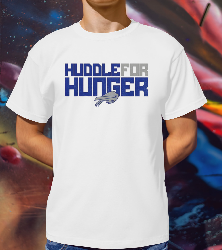 Huddle For Hunger Buffalo Bills NFL Football T-Shirt