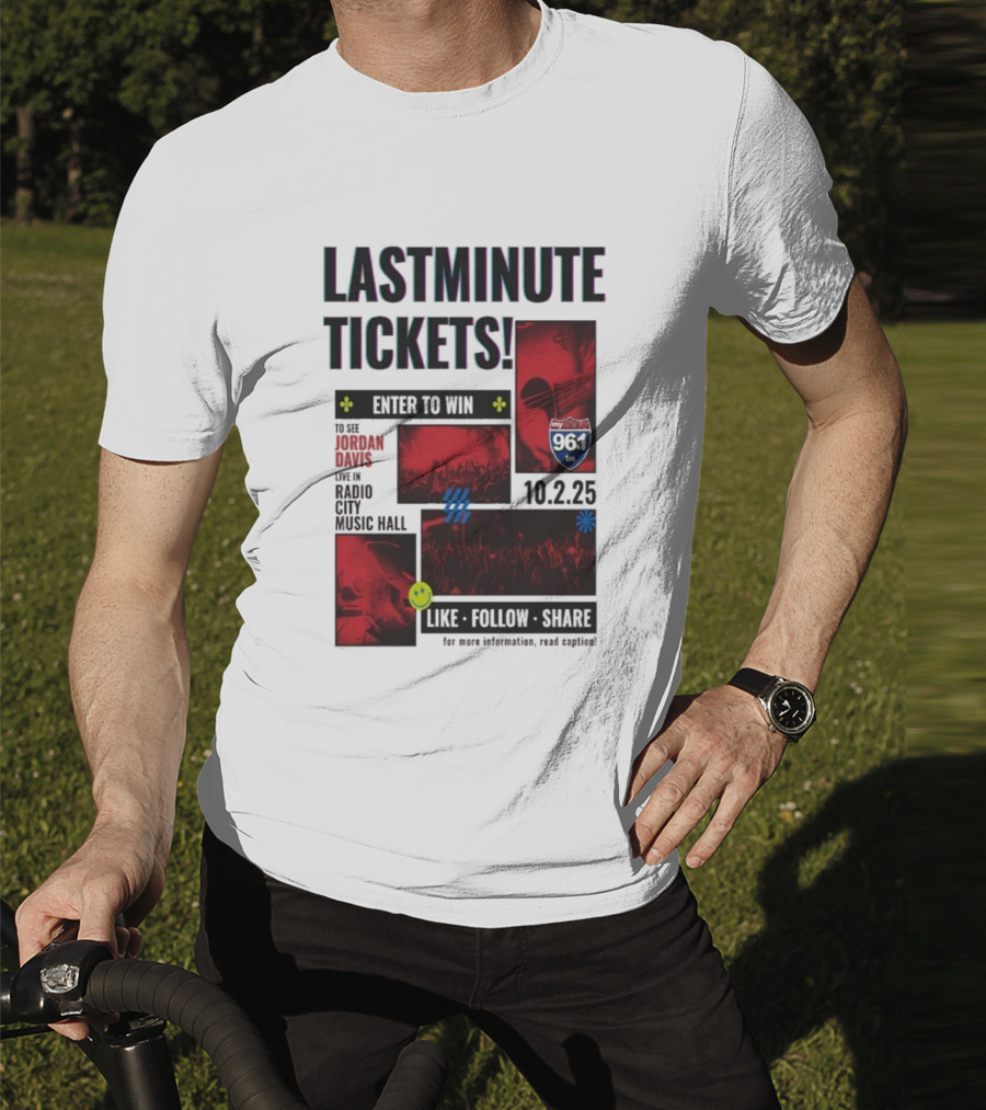 Last Minute Tickets Enter To Win Oct 2 2025 Radio City Music Hall 96.1 T-Shirt