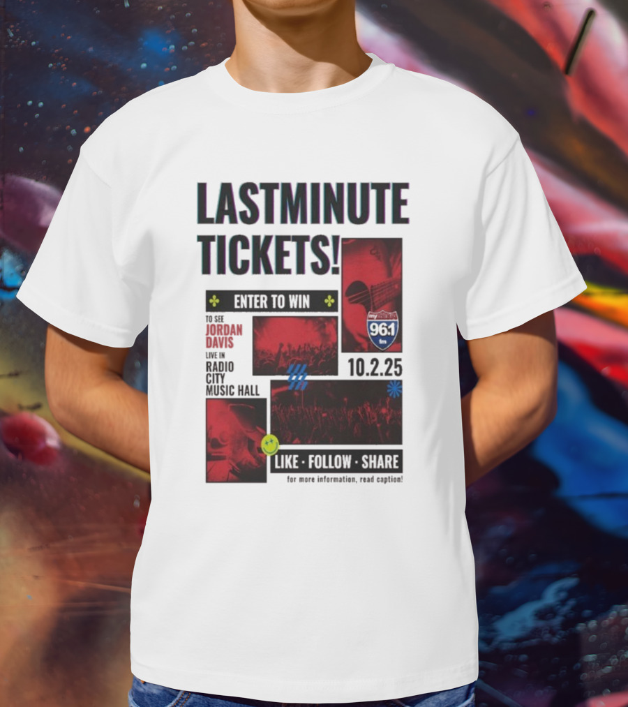 Last Minute Tickets Enter To Win Oct 2 2025 Radio City Music Hall 96.1 T-Shirt