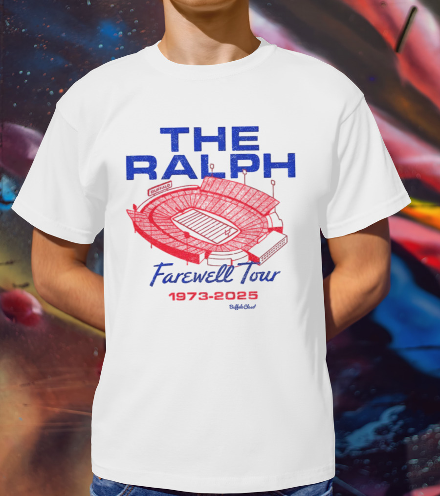 The Ralph Farewell Tour 1973 2025 Buffalo Bills NFL Stadium T-Shirt