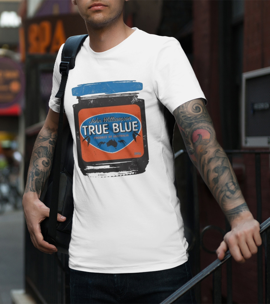 John Williamson True Blue Product Of Australia Mock Jam Label T-Shirt