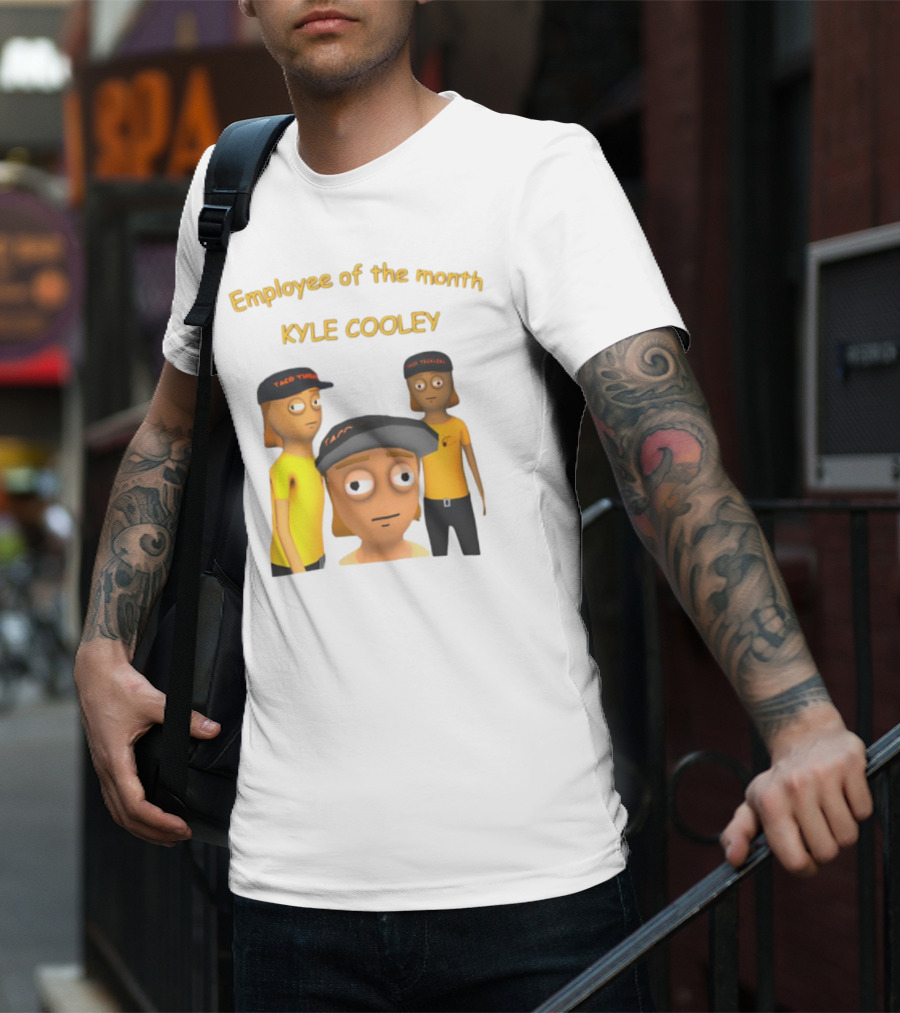 Employee Of The Month Taco Tickles Kyle Cooley T-Shirt
