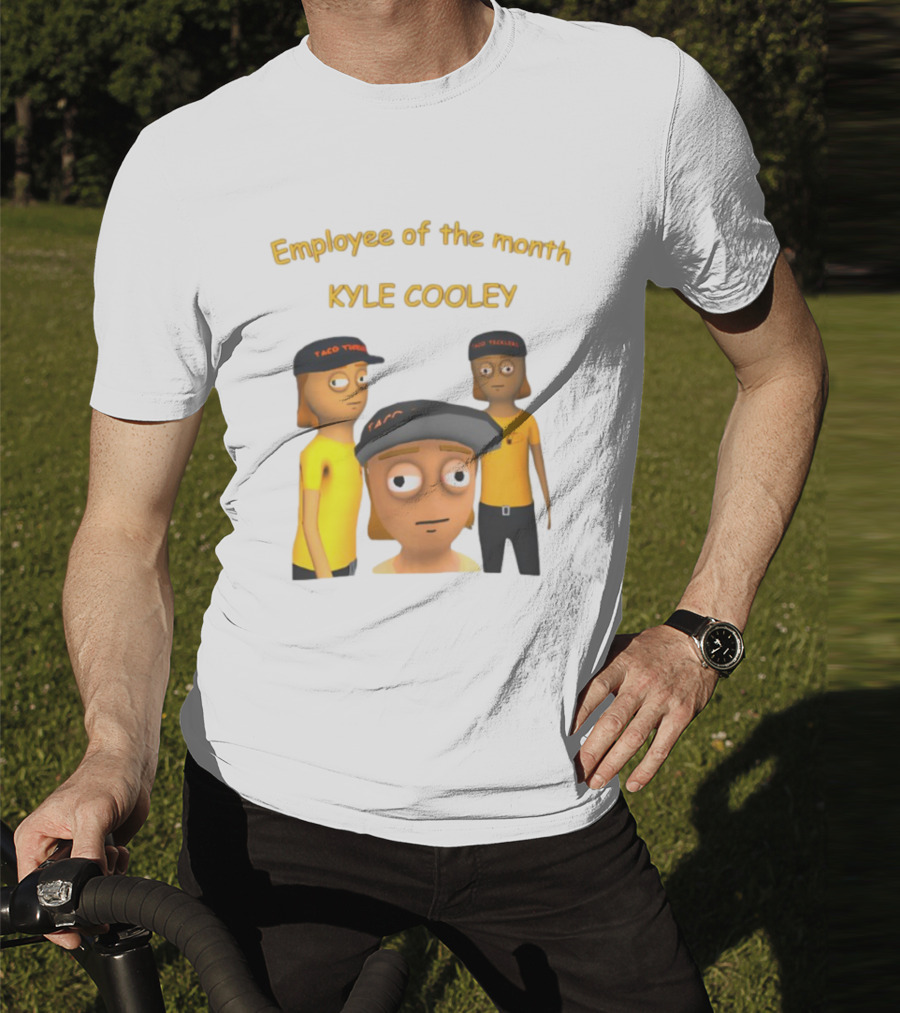 Employee Of The Month Taco Tickles Kyle Cooley T-Shirt