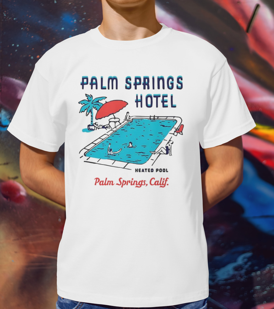 Palm Springs Hotel Heated Pool Palm Springs Calif Vintage T-Shirt