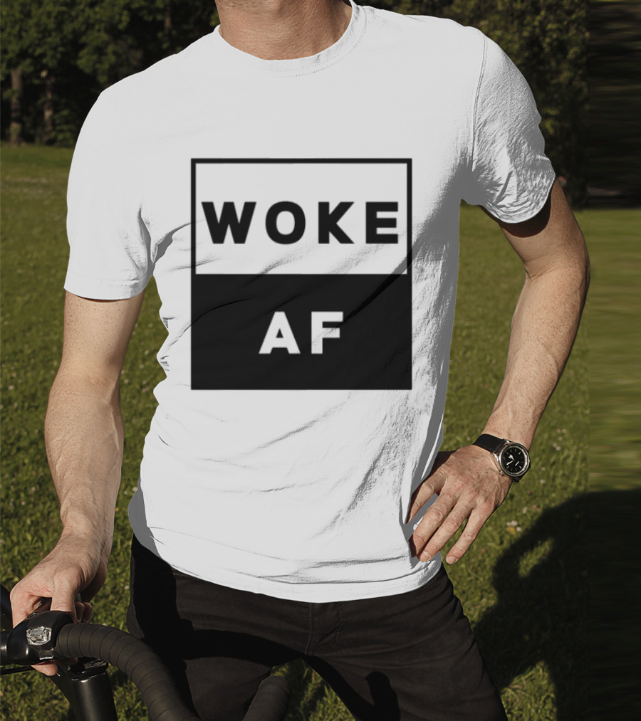 David Wearing Woke Af Bold Statement Trendy Phrase T-Shirt